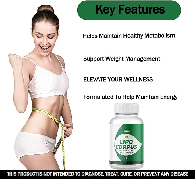 Official Formula for a Fit and Healthy Body, All-Natural Ingredients,LipoCorpus Advanced Maximum Strength Supplement Pills