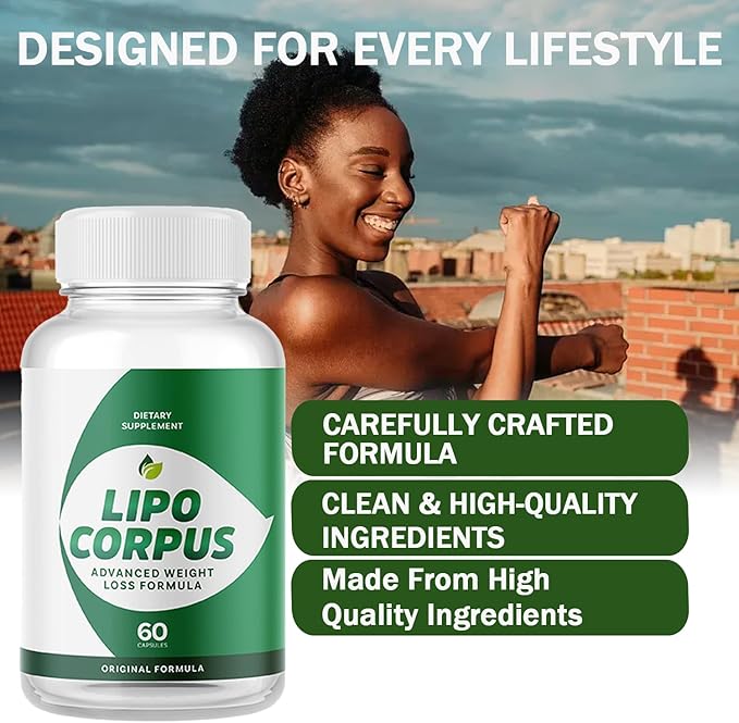 Official Formula for a Fit and Healthy Body, All-Natural Ingredients,LipoCorpus Advanced Maximum Strength Supplement Pills