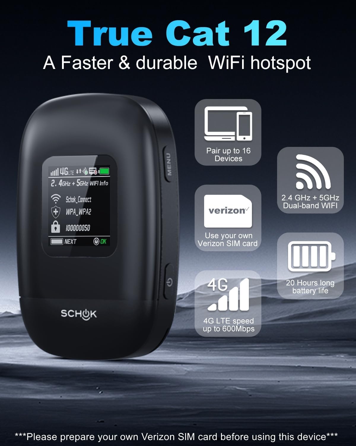 SCHOK 4G LTE Mobile Hotspot - Cat 12 Portable WiFi for Travel, Dual Bands (2.4GHz/5GHz), 600Mbps Download High Speed, Supports 16 Connected Devices, Compatible with Verizon & its MVNOs ONLY