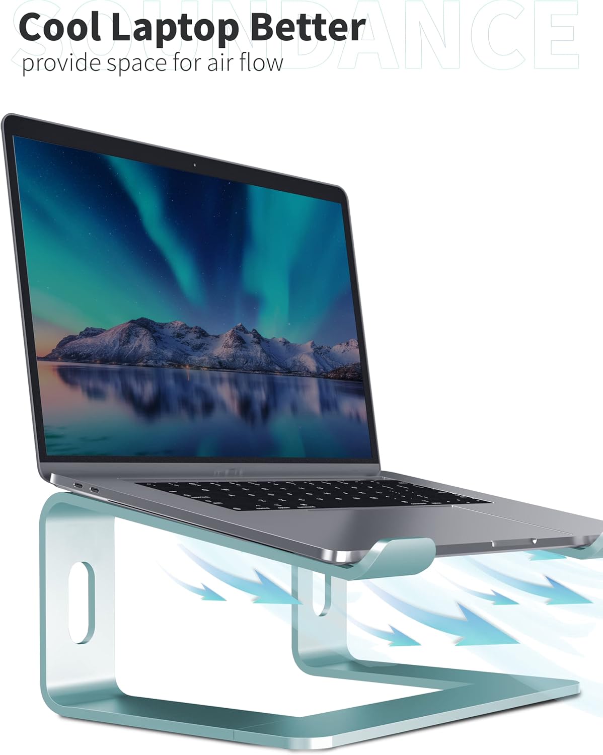 SOUNDANCE Laptop Stand, Aluminum Computer Riser, Ergonomic Laptops Elevator for Desk, Metal Holder Compatible with 10 to 15.6 Inches Notebook Computer, Aquamarine